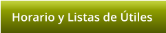 Horario y Listas de tiles