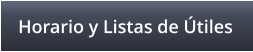 Horario y Listas de tiles